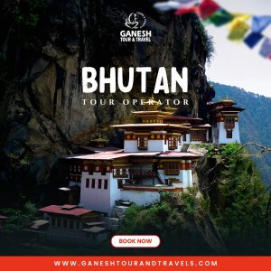 Bhutan tour operator - ganesh tour and travels