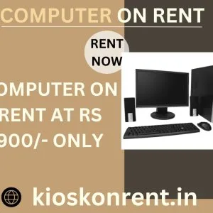 Computer on rent at rs 900/- only