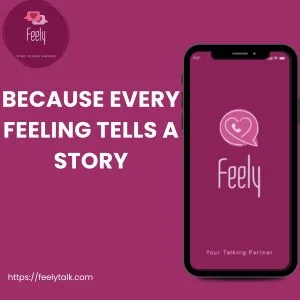 Feelytalk – connect, share, and speak your truth