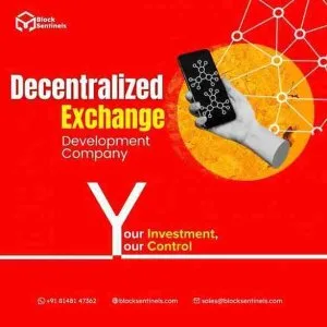 Secured decentralized exchange development - blocksentinels