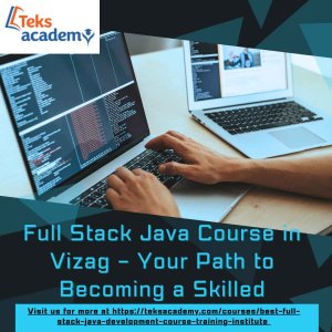 Best institute for java full stack developer in visakhapatnam