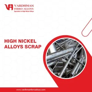 High nickel alloys and metal scrap dealer in india - vardhman