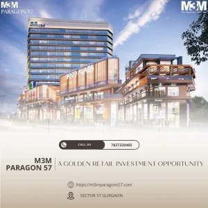 M3m paragon 57: gurgaon s future in retail and business