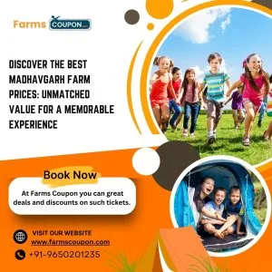 Get discounted ticket madhavgarh farms with farms coupon