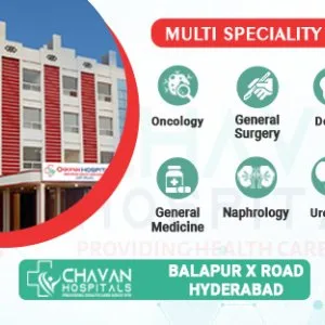 Chavan hospitals in balapur, hyderabad