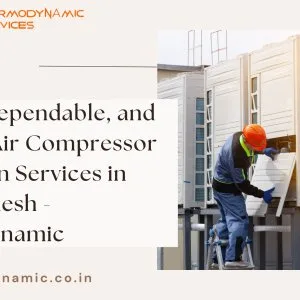 Precise, dependable, and effective air compressor installation