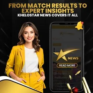 Khelostar news – where cricket comes alive