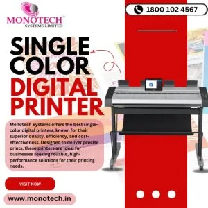 Monotech deals in single color digital printer