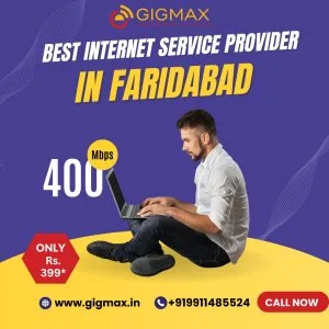 Best isp in faridabad – gigmax