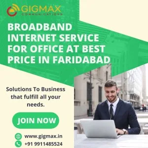 Broadband internet service for office at best price in faridabad