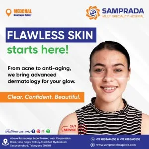 Best dermatology hospital in medchal hyderabad | expert skin car