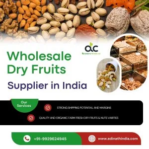 Wholesale dry fruits supplier in india - adinath trading company