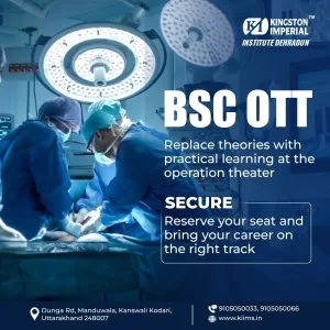 Join bsc ott at kiims, dehradun – admissions open
