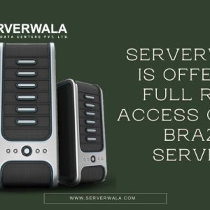 Serverwala is offering full root access on the brazil servers