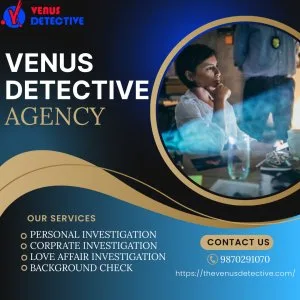 Best female detective agency in bangalore-personal investigation
