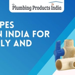 Best pvc pipes company in india for water supply & plumbing