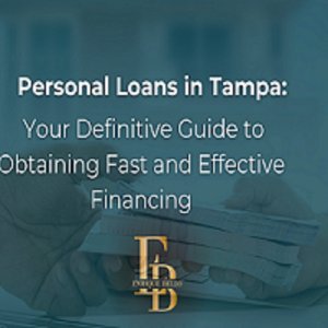 Personal loans tampa: a comprehensive guide