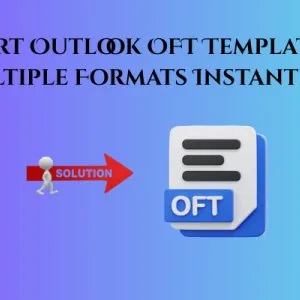 Convert outlook oft templates to multiple formats instantly