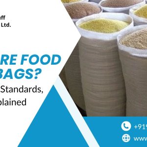 High-quality food grade bags for safe packaging