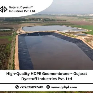 High-quality hdpe geomembrane – gujarat dyestuff industries pvt