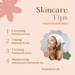 Skin care tips for healthy, glowing skin |gk results
