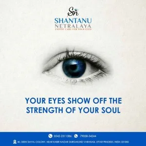 Best eye care centre in varanasi | shantanu netralaya