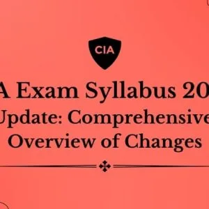 Cia exam syllabus 2025 update – latest changes & detailed breakd