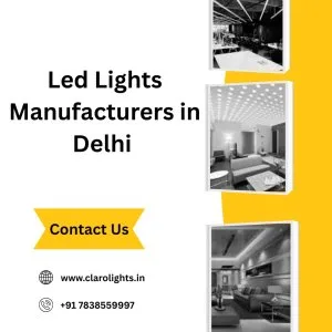 Led lights manufacturers in delhi