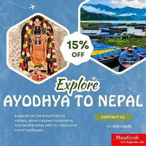 Ayodhya to nepal tour package – explore nepal with musafircab