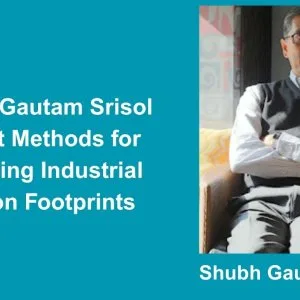 Shubh gautam srisol expert methods for reducing industrial