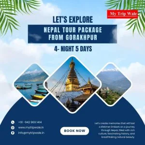 Nepal tour package from gorakhpur – 6 nights / 7 days