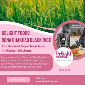 Delight foods sona chakhao black rice – the ancient superfood no