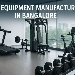 Top gym equipment manufacturers in bangalore