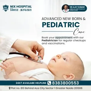 Best child hospital in noida – pediatric care & treatment