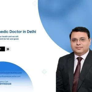 Best orthopaedic doctor in delhi | esskay ortho & eye centre
