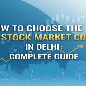Top trading institute in delhi for stock market courses