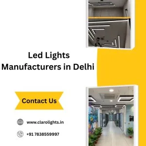 Best led lights manufacturer in delhi- claro lights