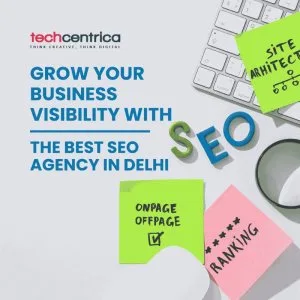 Best seo company in delhi | techcentrica – result driven seo ser