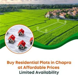 Buy residential plots in chapra at affordable prices