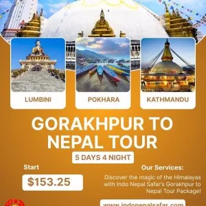 Explore the best gorakhpur to nepal tour package