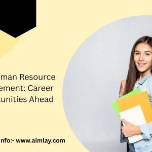 Bba human resource management: career opportunities ahead