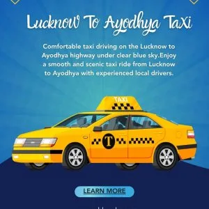Affordable lucknow to ayodhya cab booking