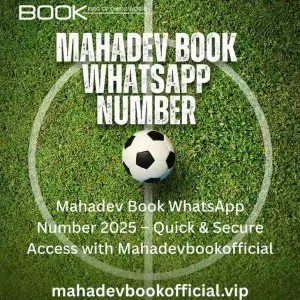 Mahadev book whatsapp number 2025 – quick & secure access with m