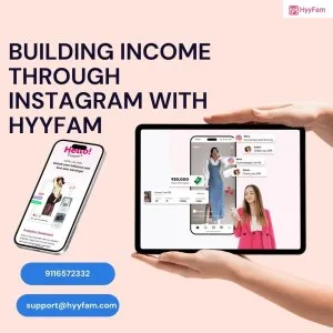 Building income through instagram with hyyfam