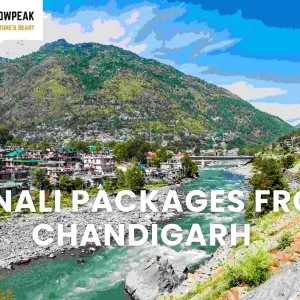 Explore himachal with affordable manali packages from chandigarh