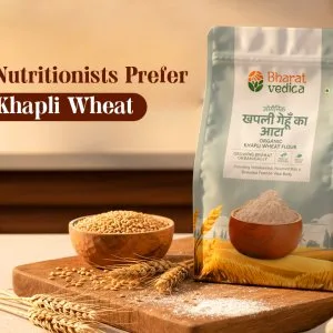 Khapli wheat – a healthy and natural ancient grain