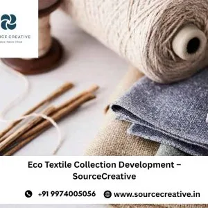 Eco textile collection development – sourcecreative