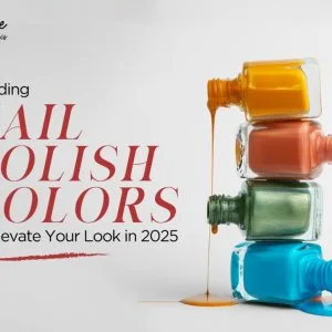 Trending nail polish colors to elevate your look in 2025