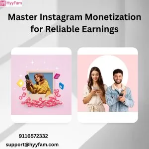 Master instagram monetization for reliable earnings