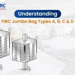 Types of fibc bags for safe and efficient bulk packaging | rishi